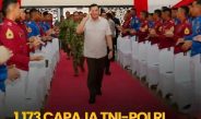1.173 Capaja TNI-Polri, Terima Pembekalan dari Menhan RI, Panglima TNI dan Kapolri