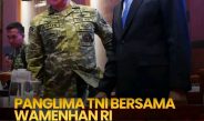Panglima TNI Bersama Wamenhan RI Hadiri Raker Bersama Komisi I DPR RI