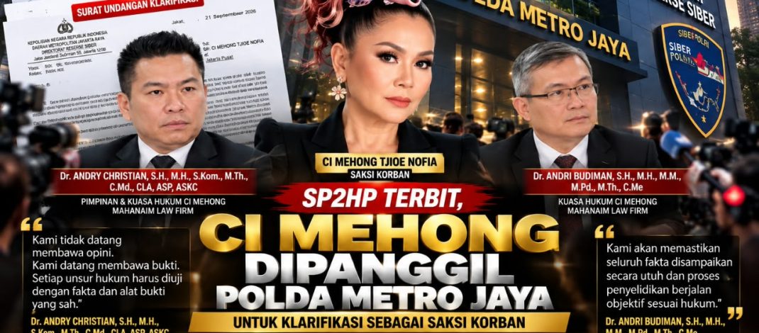 Dari Sidang Tipikor ke Siber Polda: Ci Mehong Dipanggil, Mahanaim Law: “Bukti Digital Harus Bicara”